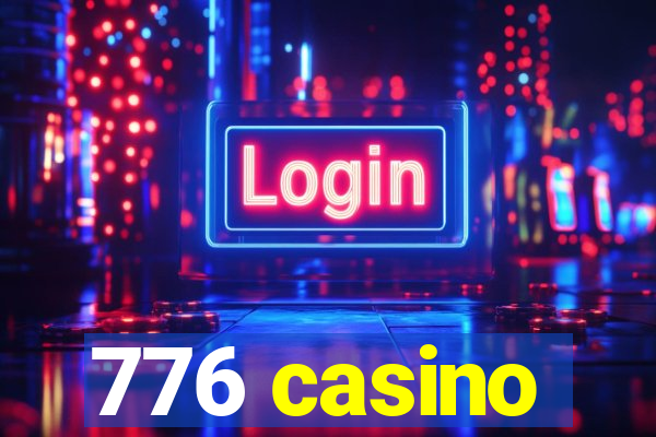 776 casino